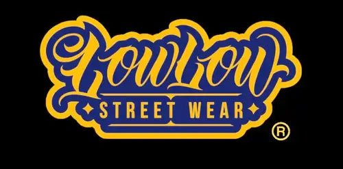 The Ultimate Guide to LOWLOW STREETWEAR - LOWLOW STREETWEAR