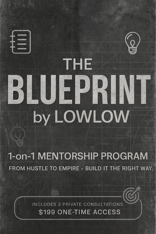 THE BLUEPRINT by LOWLOW - 1 - on - 1 Mentorship Program - LOWLOW STREETWEAR